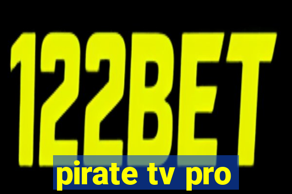 pirate tv pro